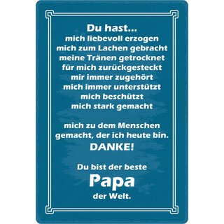 Schild Spruch "Du bist der beste Papa der Welt" 20 x 30 cm Blechschild