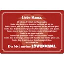 Schild Spruch "Liebe Mama, Du bist meine...