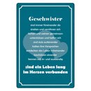 Schild Spruch "Geschwister sind ein Leben lang im...