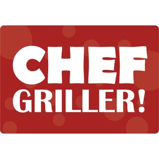 Schild Spruch "Chef Griller" 30 x 20 cm Blechschild