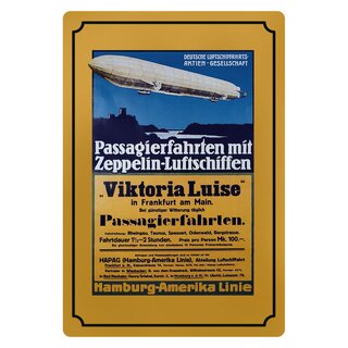 Schild Motiv "Passagierfahrten mit Zeppelin-Luftschiffen" 20 x 30 cm Blechschild