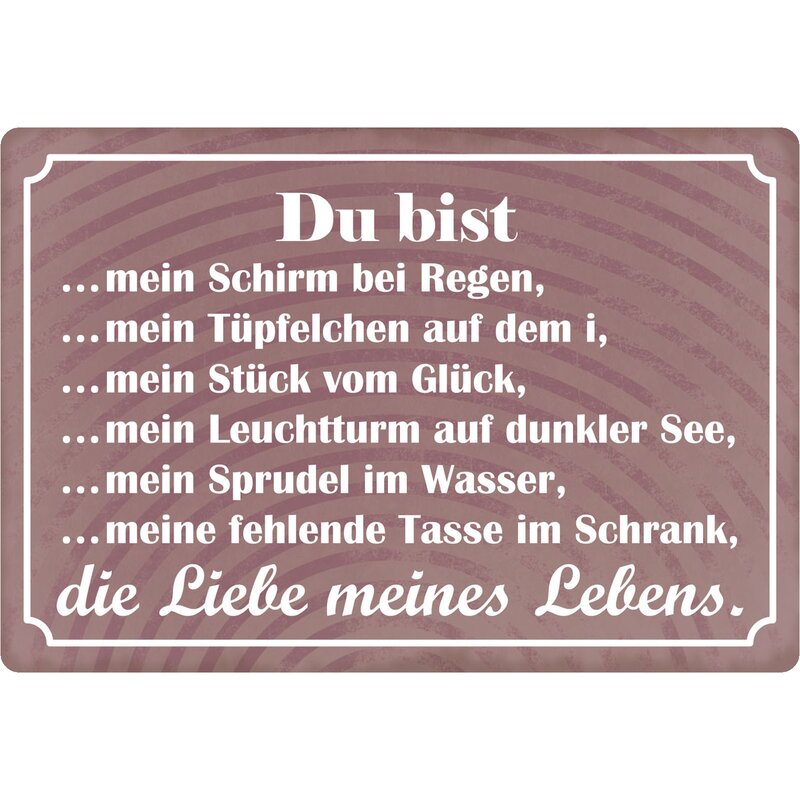 Lebens spruch liebe meines Liebe meines