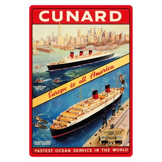 Schild Motiv "Cunard Europe to all America" 20 x 30 cm Blechschild
