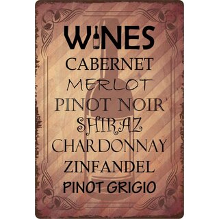 Schild Spruch "Wines Weinsorten" 20 x 30 cm Blechschild