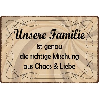 Schild Spruch "Unsere Familie Mischung aus Chaos und Liebe" 30 x 20 cm Blechschild