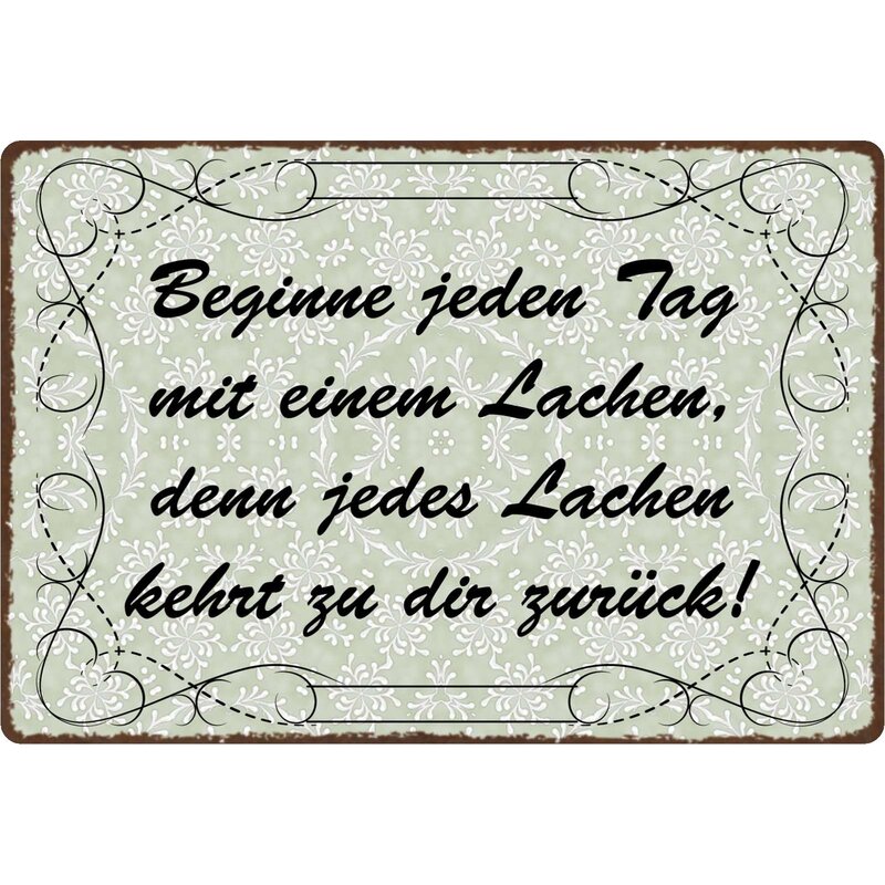 Beginne Jeden Tag Mit Einem Lächeln Sprüche Schild Spruch "Beginne jeden Tag mit einem Lachen" 30 x 20 cm Blechsc