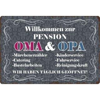 Schild Spruch "Willkommen zur Pension Oma und Opa" 30 x 20 cm Blechschild