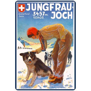 Schild Motiv "Jungfrau Joch Schweiz" 20 x 30 cm Blechschild