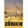 Schild Motiv "Zürich Schweiz" 20 x 30 cm Blechschild