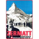 Schild Motiv "Zermatt Riffelboden Schweiz" 20 x...