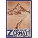 Schild Motiv "Wintersport in Zermatt Schweiz"...