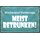 Schild Spruch "Wochenend-Vorhersage: Meist Betrunken" 30 x 20 cm Blechschild