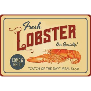 Schild Spruch "Fresh Lobster" 30 x 20 cm Blechschild