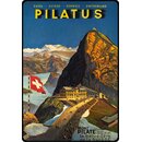 Schild Motiv "Pilatus Schweiz" 20 x 30 cm...