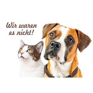 Schild Spruch "Wir waren es nicht" 30 x 20 cm Blechschild