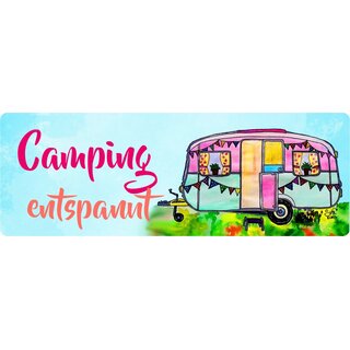 Schild Spruch "Camping entspannt" 27 x 10 cm Blechschild