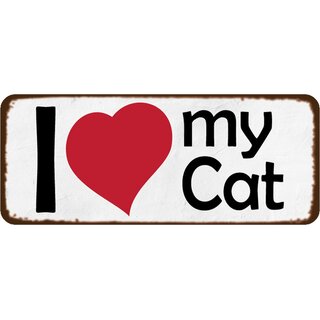 Schild Spruch "I love my cat" 27 x 10 cm Blechschild
