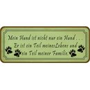 Schild Spruch "Hund ist nicht nur ein Hund, Teil...