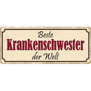Schild Spruch "Beste Krankenschwester der Welt" 27 x 10 cm Blechschild