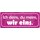 Schild Spruch "Ich deins, du meins, wir eins" 27 x 10 cm Blechschild
