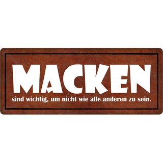 Schild Spruch "Macken sind wichtig" 27 x 10 cm Blechschild