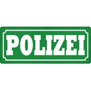 Schild Spruch "Polizei" 27 x 10 cm Blechschild