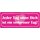 Schild Spruch "Jeder Tag ohne Dich ist ein verlorener Tag" 27 x 10 cm Blechschild