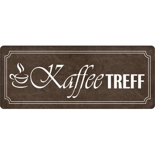 Schild Spruch "Kaffee Treff" 27 x 10 cm Blechschild