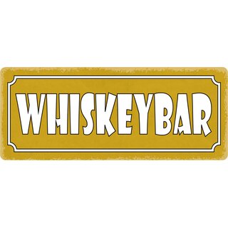 Schild Spruch "Whiskeybar" 27 x 10 cm Blechschild