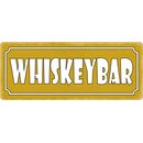 Schild Spruch "Whiskeybar" 27 x 10 cm Blechschild