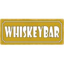 Schild Spruch "Whiskeybar" 27 x 10 cm Blechschild