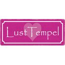 Schild Spruch "Lust Tempel" 27 x 10 cm Blechschild