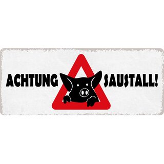 Schild Spruch "Achtung Saustall" 27 x 10 cm Blechschild