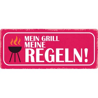 Schild Spruch "Mein Grill meine Regeln" 27 x 10 cm Blechschild