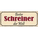 Schild Spruch "Bester Schreiner der Welt" 27 x...