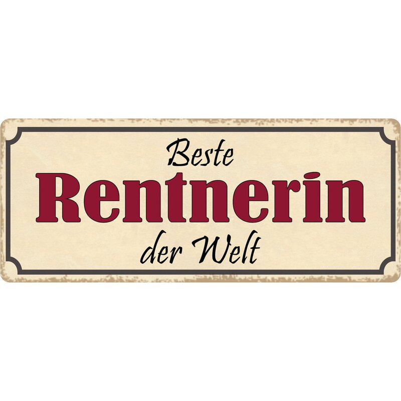 Schild Spruch "Beste Rentnerin der Welt" 27 x 10 cm Blechschild, 9,49