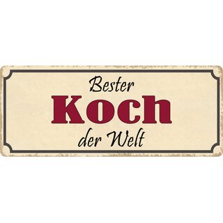 Schild Spruch "Bester Koch der Welt" 27 x 10 cm Blechschild