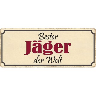Schild Spruch "Bester Jäger der Welt" 27 x 10 cm Blechschild