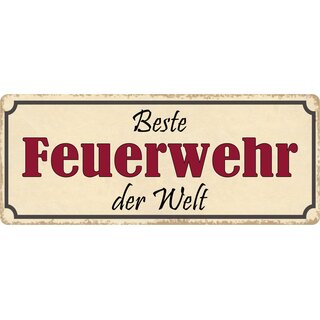 Schild Spruch "Beste Feuerwehr der Welt" 27 x 10 cm Blechschild