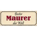 Schild Spruch "Bester Maurer der Welt" 27 x 10...