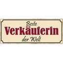 Schild Spruch "Beste Verkäuferin der Welt"...