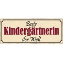 Schild Spruch "Beste Kindergärtnerin der...