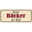 Schild Spruch Bester Bäcker der Welt 27 x 10 cm Blechschild