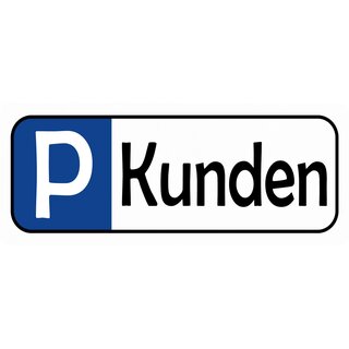 Hinweisschild "Parkplatz Kunden" 27 x 10 cm Blechschild