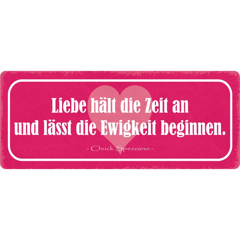 Schild Spruch "Liebe hält die Zeit an" 27 x 10 cm Blechschild, 9,99