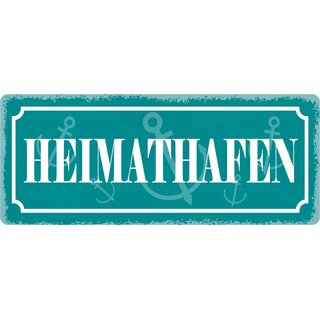 Schild Spruch "Heimathafen" 27 x 10 cm Blechschild