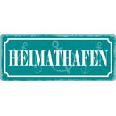 Schild Spruch "Heimathafen" 27 x 10 cm Blechschild