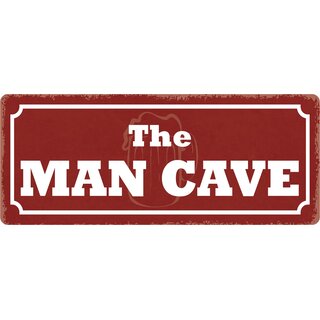 Schild Spruch "The Man Cave" 27 x 10 cm Blechschild