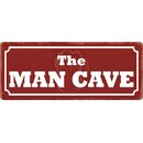 Schild Spruch "The Man Cave" 27 x 10 cm...