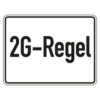 Hinweisschild Verhaltensregeln "2G-Regel", Folie, 200 x 150 mm, Einzeletikett